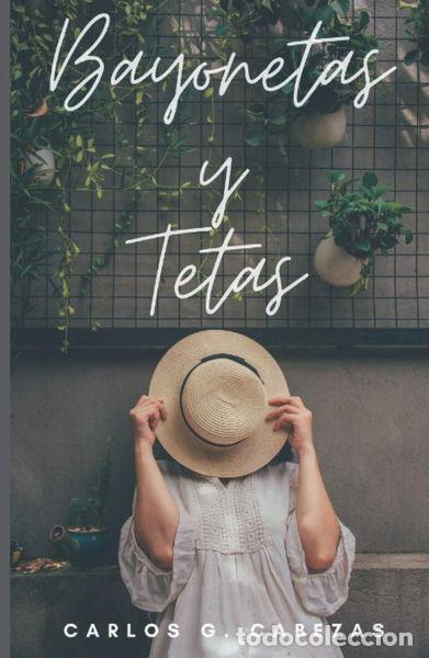 Libros: Bayonetas y tetas- 9798680659069 - Foto 1