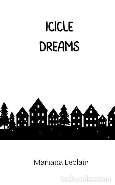 B&uuml;cher: Icicle Dreams- 9789916945513