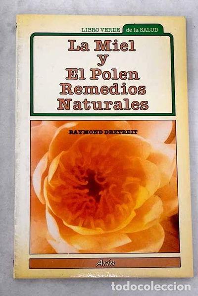 books: La miel y el polen, remedios naturales- 9788434402089