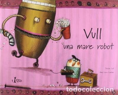 B&uuml;cher: Vull una mare robot- 9788482979892