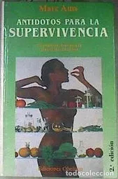 B&uuml;cher: Ant&iacute;dotos para la supervivencia- 9788477200895