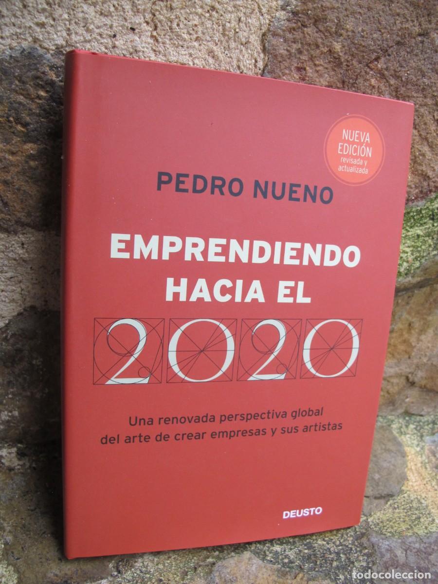 Libros: EMPRENDIENDO HACIA EL 2020. PEDRO NUENO - Foto 1