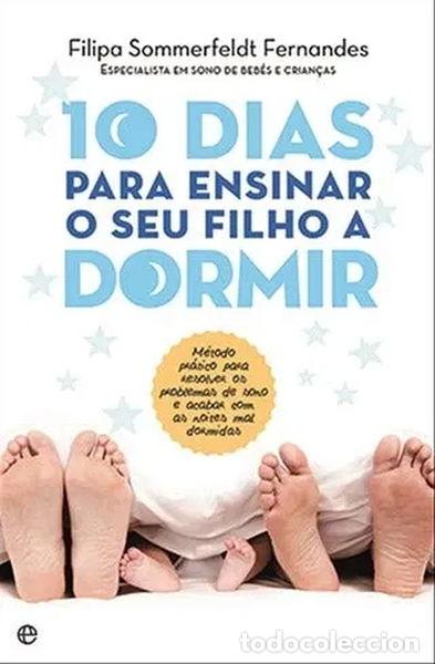 books: 10 Dias Para Ensinar o Seu Filho a Dormir- 9789896265984