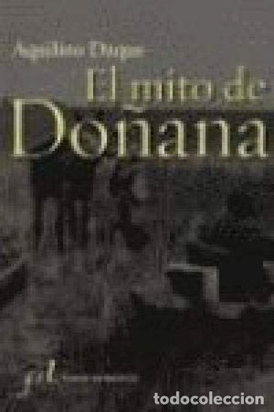 books: El Mito de Do&ntilde;ana- 9788496152403