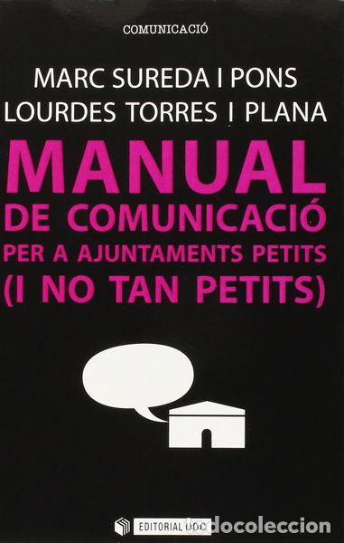 books: Manual de comunicaci&oacute; per a ajuntaments petits (i no tan petits)- 9788490647042