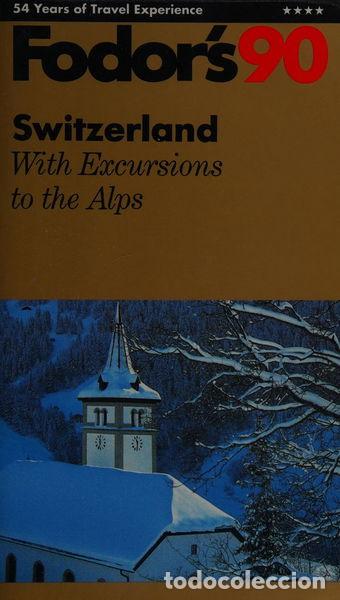 Libros: Fodors Switzerland, 1990- 9780679018339 - Foto 1
