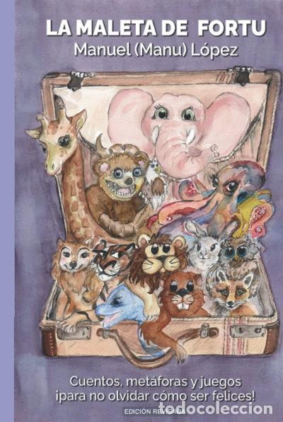 Libros: La maleta de Fortu- 9798479322419