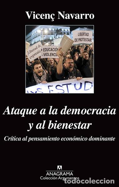 Libros: Ataque a la democracia y al bienestar- 9788433963871 - Foto 1