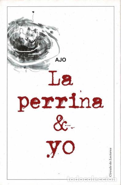 books: La perrina y yo- 9788467267952