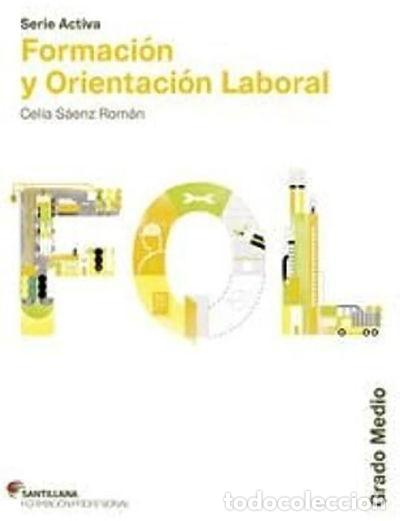 Libri di seconda mano: Formaci&oacute;n y Orientaci&oacute;n Laboral Grado Medio- 9788468003979