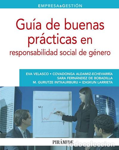Libri di seconda mano: Gu&iacute;a de buenas pr&aacute;cticas en responsabilidad social de g&eacute;nero- 9788436829297