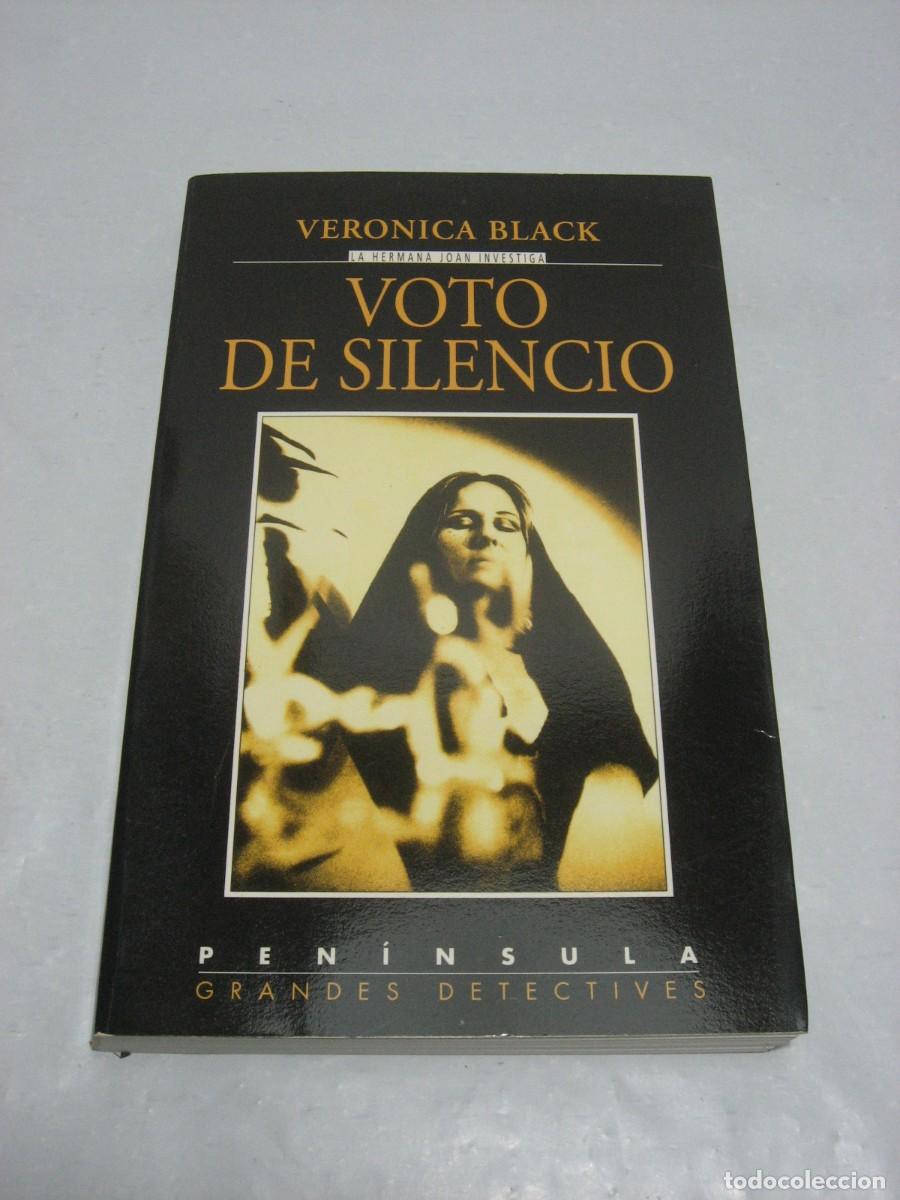 Libros: VOTO DE SILENCIO - Ver&oacute;nica Black - Foto 1