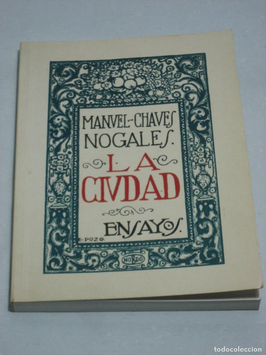 Libros: LA CIUDAD Ensayos - Manuel Chaves Nogales - Foto 1