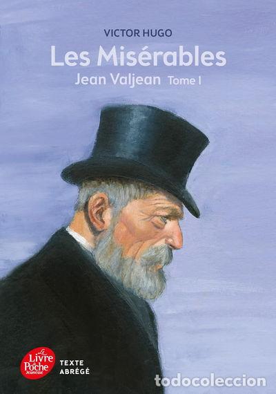 Libros: Les Mis&eacute;rables, Tome 1: Jean Valjean- 9782010015779