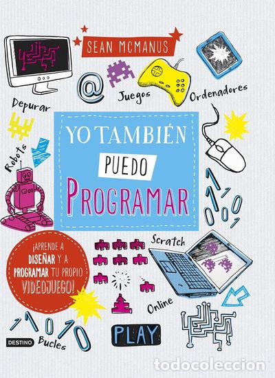 Libros: Yo tambi&eacute;n puedo programar- 9788408157380 - Foto 1