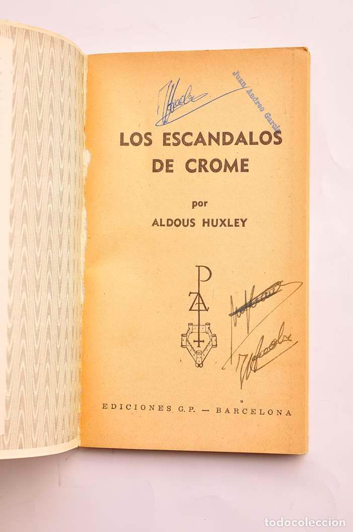 Libros: Los esc&aacute;ndalos de Crome - HUXLEY, Aldous - Foto 2