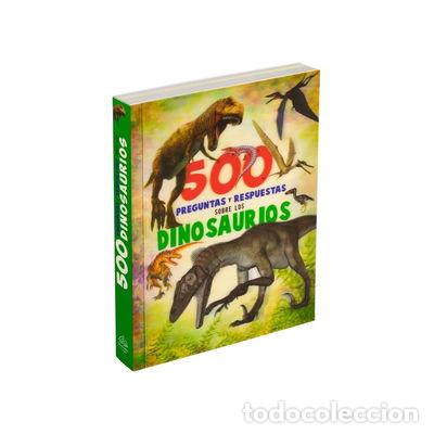 Libros: 500 Preguntas y Respuestas sobre los Dinosaurios- 9786076188576