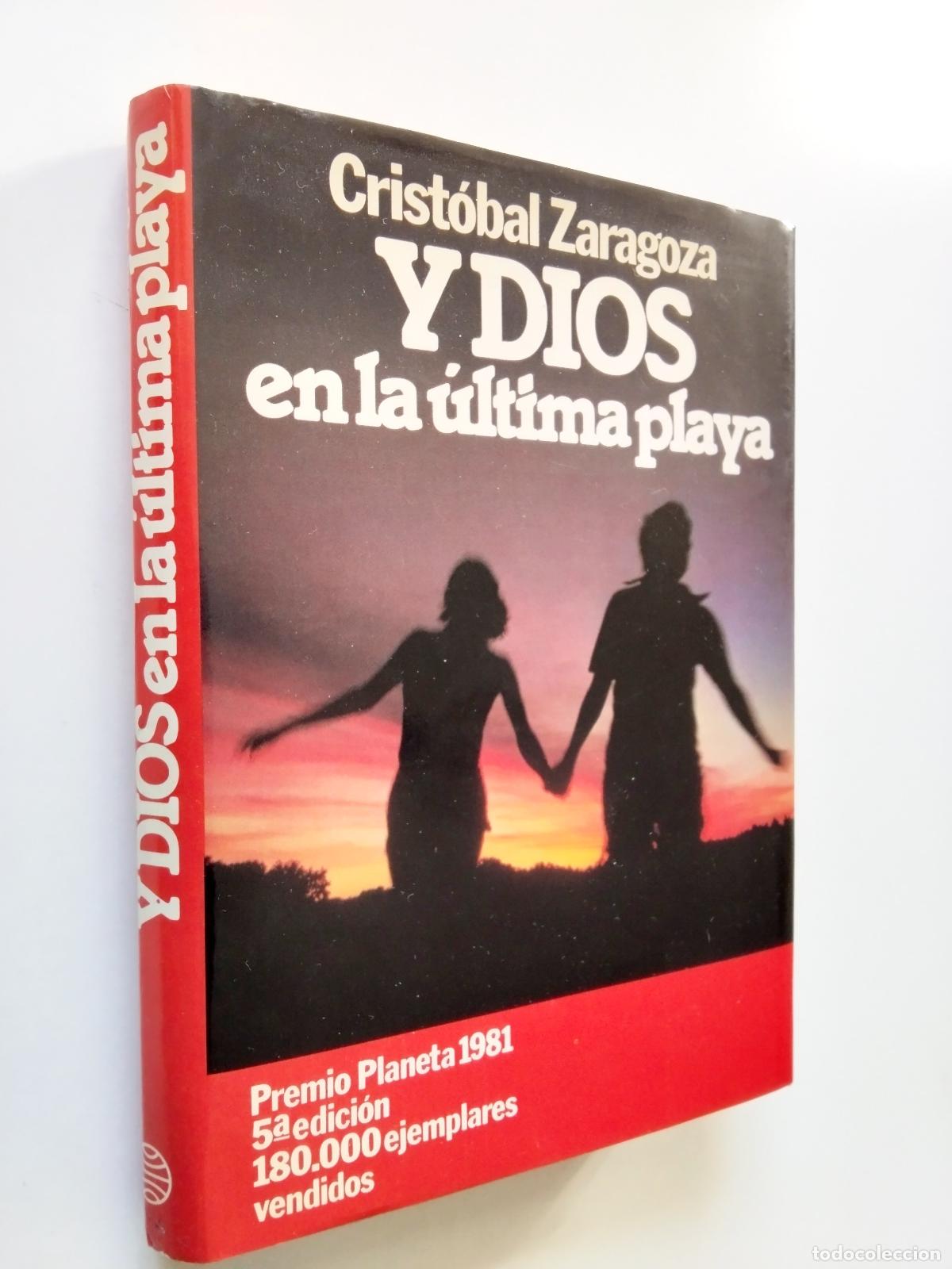 Libros: Crist&oacute;bal Zaragoza - Y Dios en la &uacute;ltima playa - Foto 1