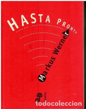 Libros: Hasta pronto. - Werner, Markus. TDK984 - Foto 1