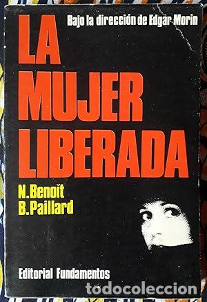 Libros: La mujer liberada. - Morin, Edgar. TDK984 - Foto 1