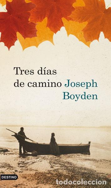books: Tres d&iacute;as de camino- 9788423342143