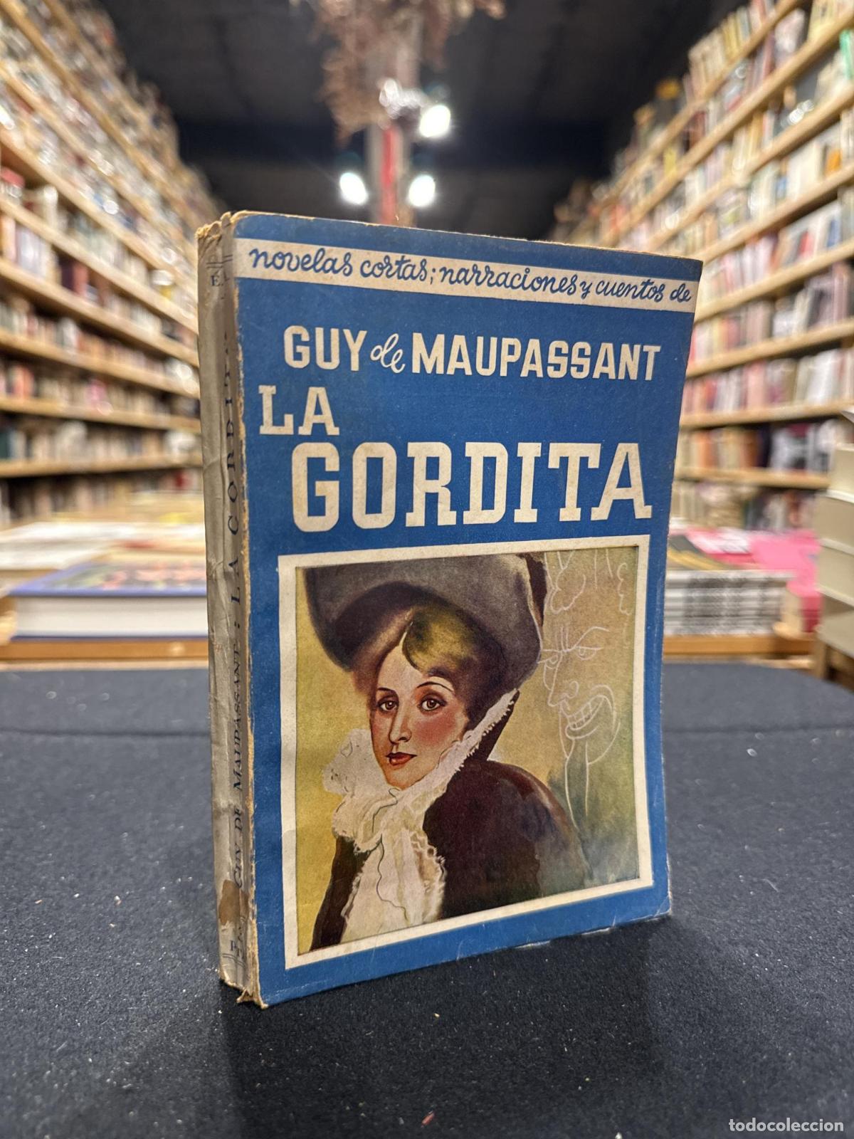 Libros: La gordita - Guy de Maupassant - Foto 1