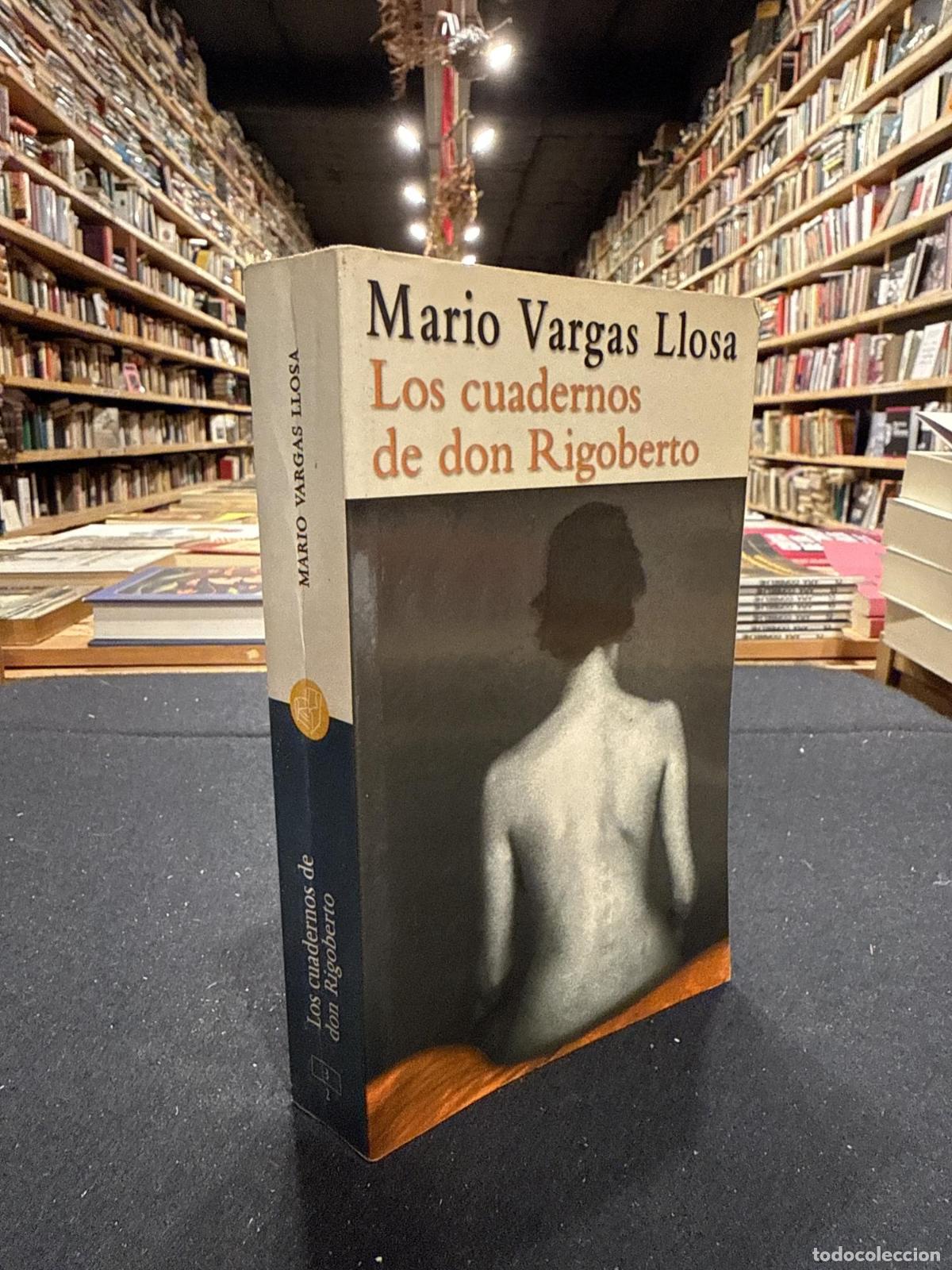Libros: Los cuadernos de Rigoberto - Vargas Llosa, Mario