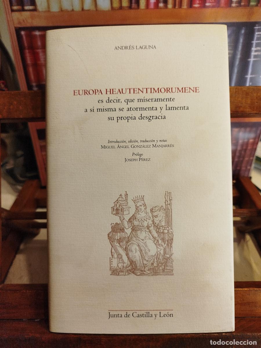 Libros: Europa heautentimorumene: es decir, que m&iacute;seramente a s&iacute; misma se atormenta y lamenta su propia desg