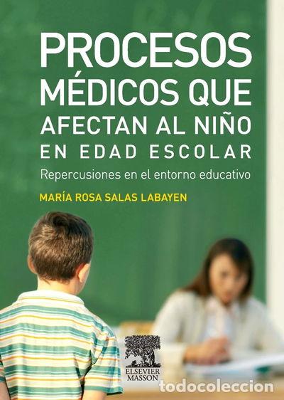 books: Procesos m&eacute;dicos que afectan al ni&ntilde;o en edad escolar- 9788445819050