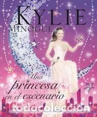 books: Kylie Minogue, una princesa en el escena- 9788478717392