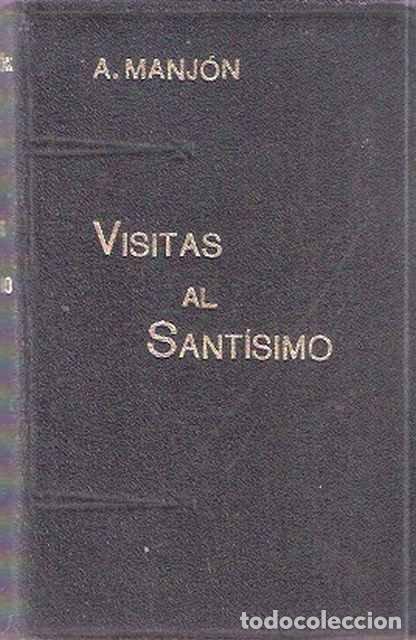 Libros: Visitas al Sant&iacute;simo - Blass Tipografica - Foto 1