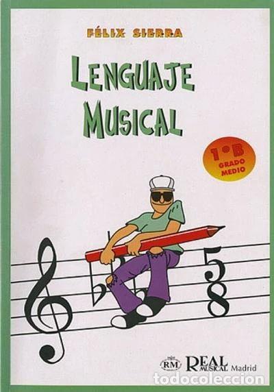 books: Lenguaje Musical, Grado Medio 1&deg;b- 9788438707852