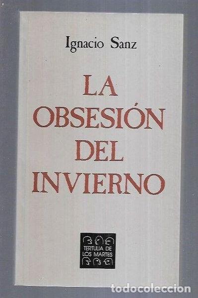 Libros: La obsesi&oacute;n del invierno- 9788460612001