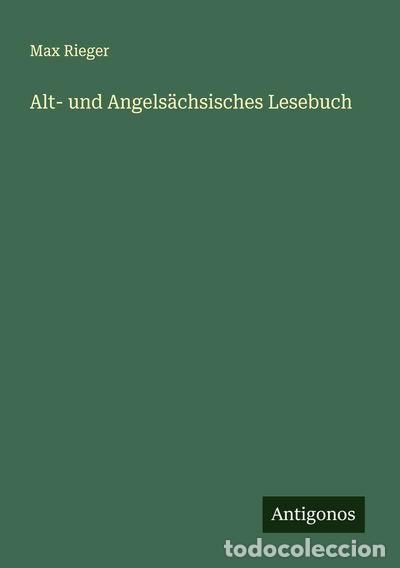 B&uuml;cher: Alt- und Angels&auml;chsisches Lesebuch- 9783563148600