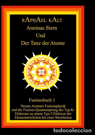 B&uuml;cher: Anninas Stern Und Der Tanz der Atome- 9783769328981