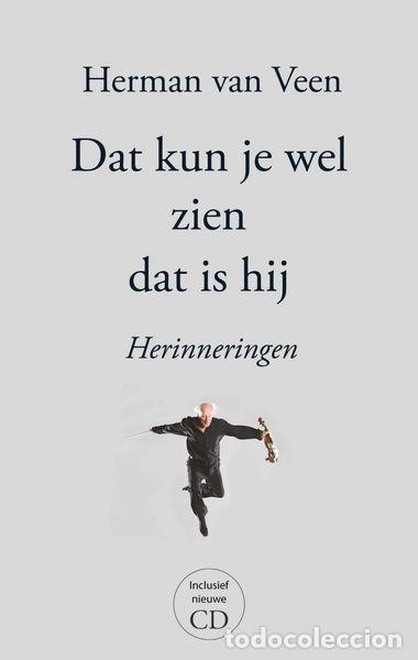 B&uuml;cher: Dat kun je wel zien dat is hij: herinneringen- 9789024596393