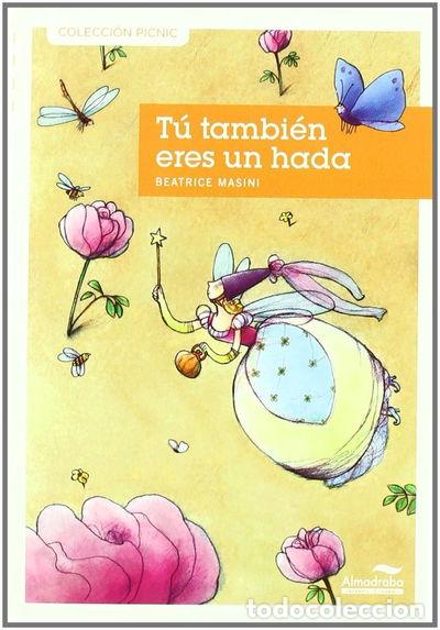books: T&uacute; tambi&eacute;n eres un hada- 9788492702756