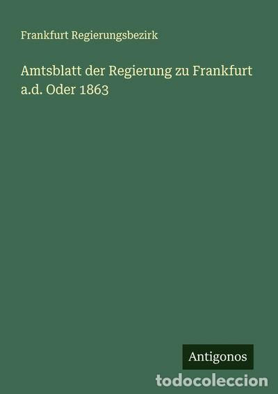 books: Amtsblatt der Regierung zu Frankfurt a.d. Oder 1863- 9783386173742