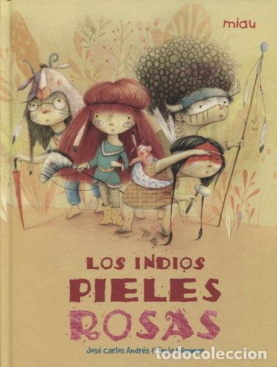 books: Los indios pieles rosas- 9788417272043