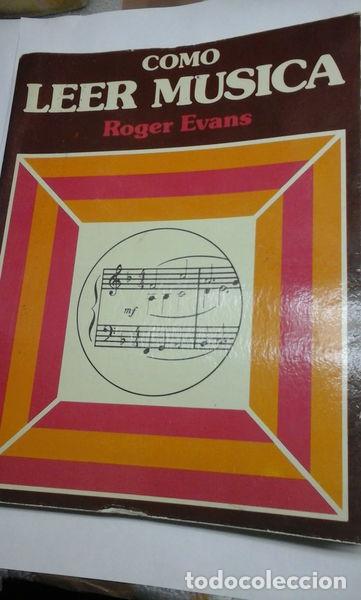 Libros: Como leer m&uacute;sica- 9788471666765 - Foto 1