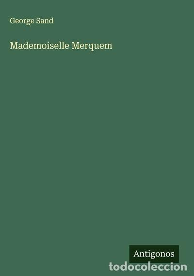 Libri di seconda mano: Mademoiselle Merquem- 9783563149874