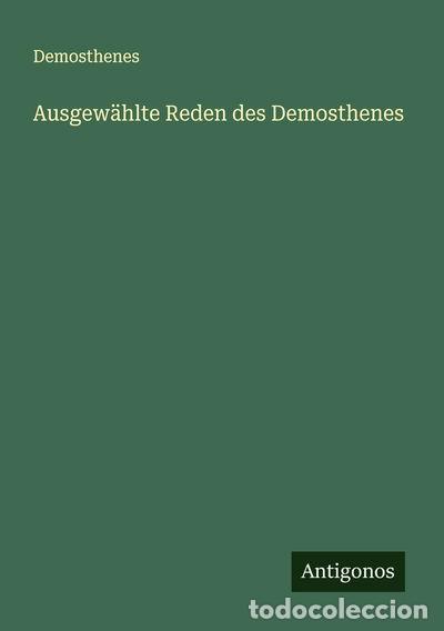 Libri di seconda mano: Ausgew&auml;hlte Reden des Demosthenes- 9783388879482