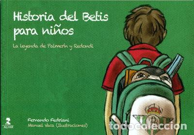 Libros: Historia del Betis para ni&ntilde;os- 9788478986194