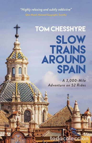 Libros: Slow Trains Around Spain- 9781787833012 - Foto 1