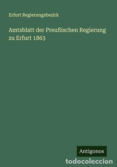 Libri di seconda mano: Amtsblatt der Preu&szlig;ischen Regierung zu Erfurt 1863- 9783386173056