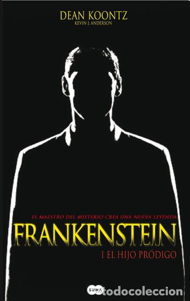 Libros: Frankenstein I - El hijo pr&oacute;digo- 9788496463509