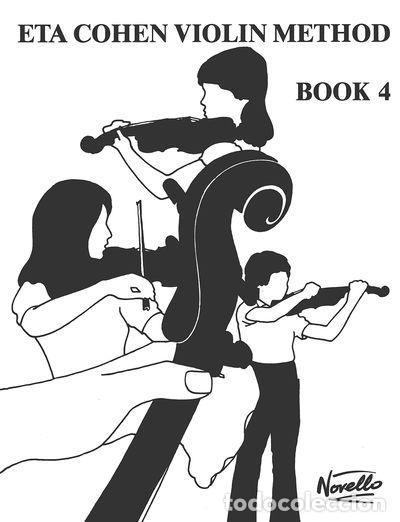 Libros: Eta Cohen Violin Method Book 4- 9780711987463 - Foto 1