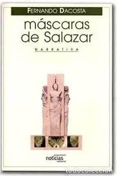 Libros: M&aacute;scaras de Salazar- 9789724608518 - Foto 1