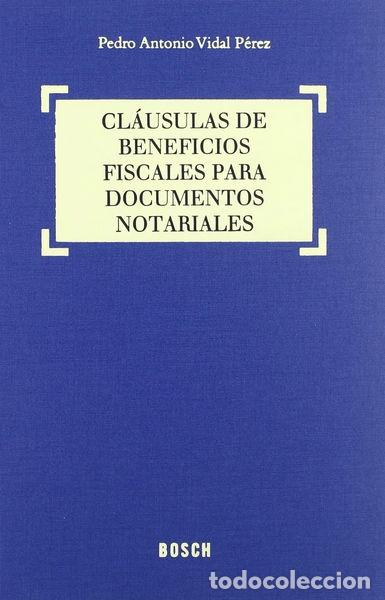 Livros em segunda m&atilde;o: Cl&aacute;usulas de beneficios fiscales para documentos notariales- 9788497903264