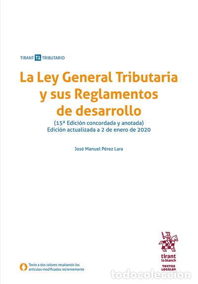 Livros em segunda m&atilde;o: La Ley General Tributaria y sus Reglamentos de desarrollo- 9788413367989